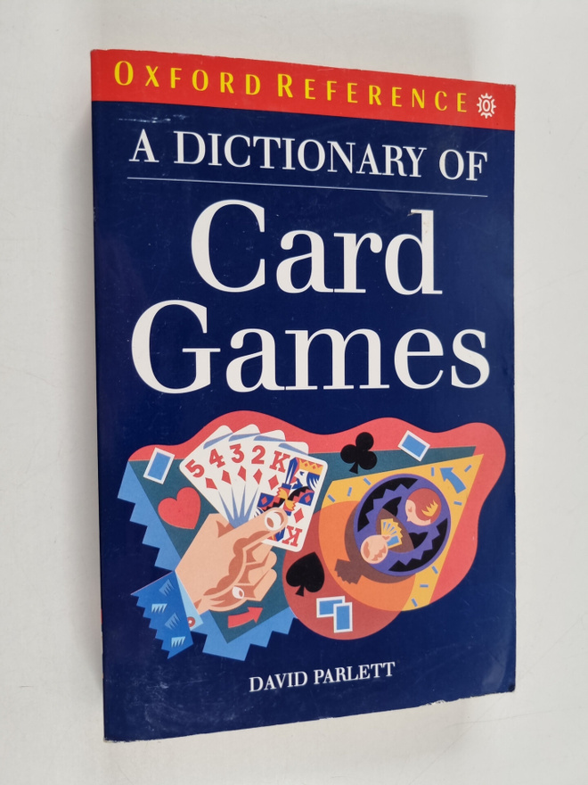 David Parlett : A Dictionary of card games