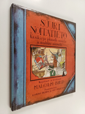 Malcolm Bird : Suuri noitatieto : käsikirja jokaiselle no...