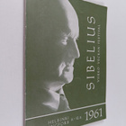 Sibelius -viikko = Veckan = Festival 6.-12.6.1961 : Yleis... - pikkukuva 1