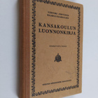 Vihtori Järvinen : Kansakoulun luonnonkirja - pikkukuva 1