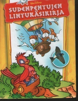 Walt Disney SUDENPENTUJEN LINTUKÄSIKIRJA