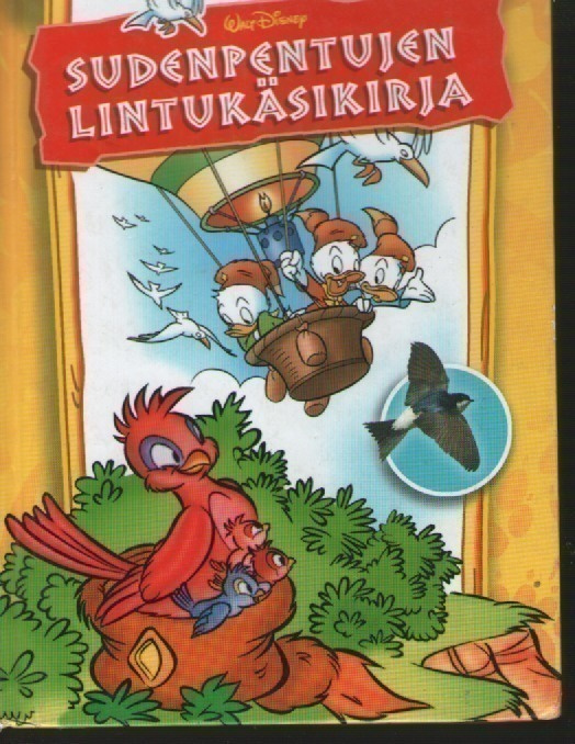 Walt Disney SUDENPENTUJEN LINTUKÄSIKIRJA