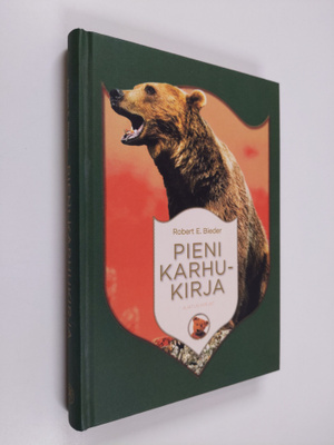 Robert E. Bieder : Pieni karhukirja