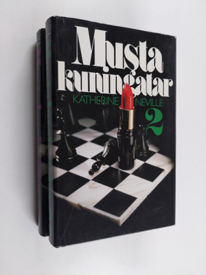 Katherine Neville : Musta kuningatar 1-2