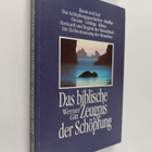 Werner Gitt : Das biblische Zeugnis der Schöpfung - pikkukuva 1