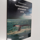 Johanna Ikonen : Tuntemattoman planeetan unia - pikkukuva 1