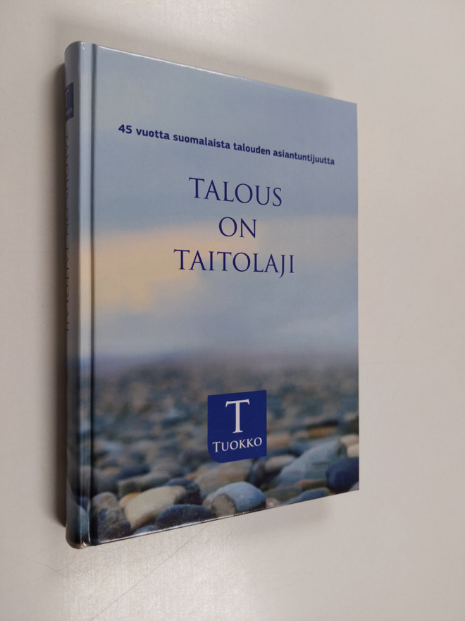 Talous on taitolaji : 45 vuotta suomalaista talouden asia...