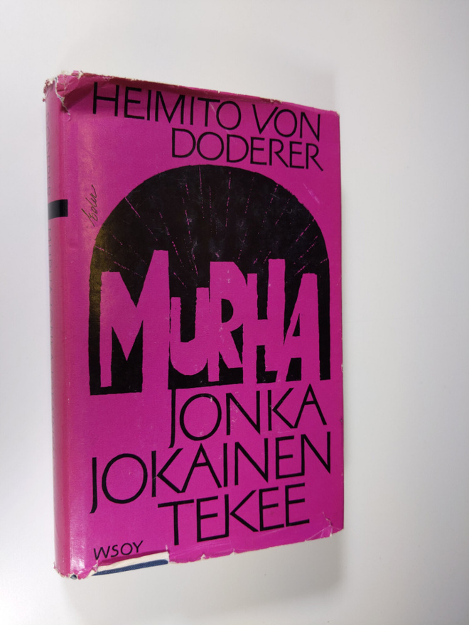 Heimito von Doderer : Murha jonka jokainen tekee