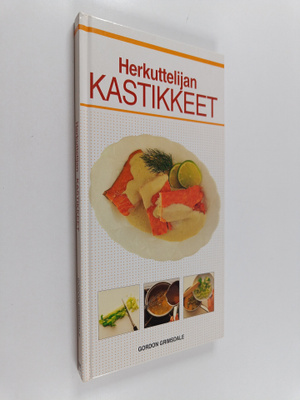 Gordon Grimsdale : Herkuttelijan kastikkeet