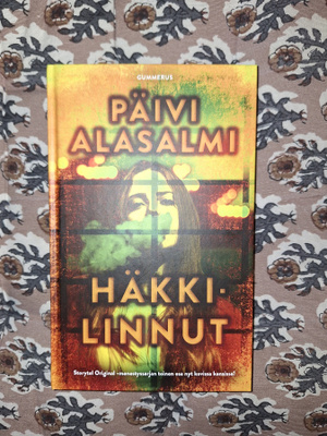 Päivi Alasalmi : Häkkilinnut