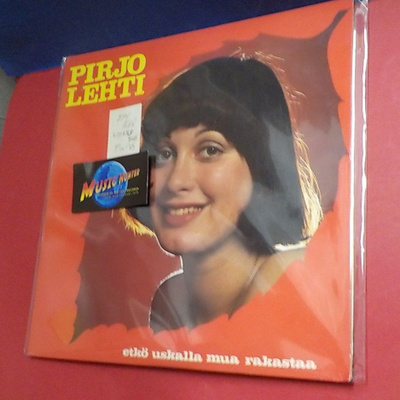 PIRJO LEHTI - ETKÖ USKALLA MUA RAKASTAA EX+/EX+ LP FIN -75