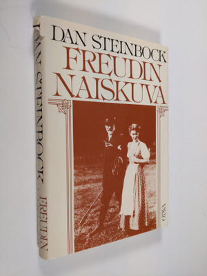 Dan Steinbock : Freudin naiskuva : psykoanalyysi, naisell...