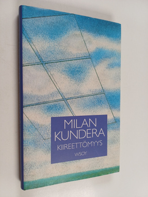 Milan Kundera : Kiireettömyys