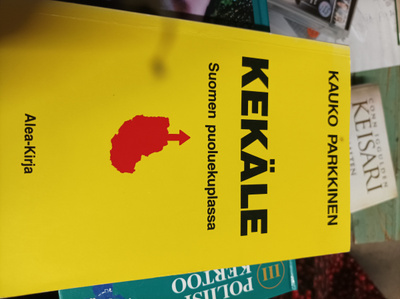 Kauko Parkkinen Kekäle suomen puoluekuplassa