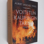 Albert Sanchez Pinol : Voitetun kaupungin tarina - pikkukuva 1