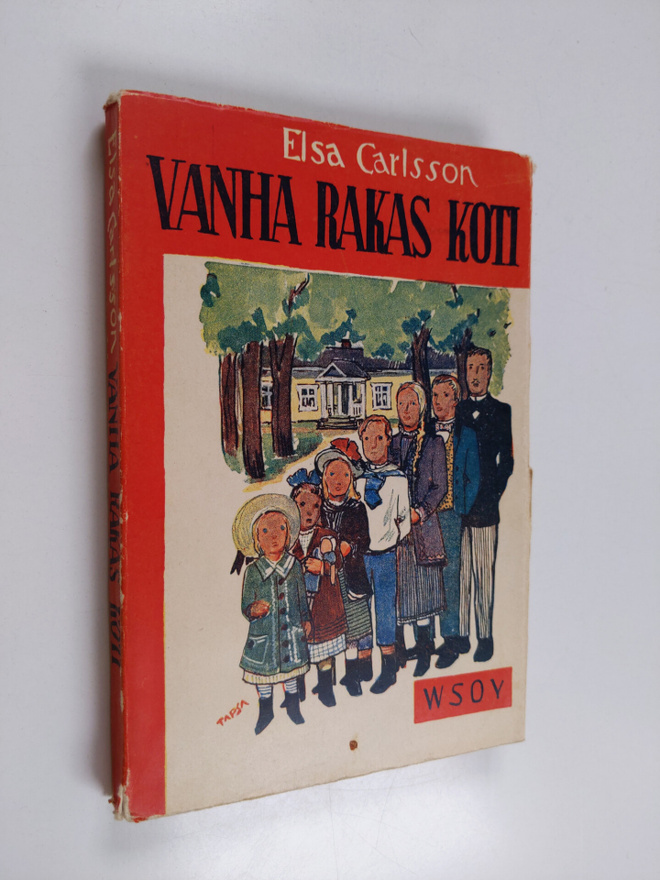 Elsa Carlsson : Vanha rakas koti