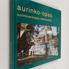 Aurinko-opas : aurinkoenergiaa rakennuksiin - pikkukuva 1