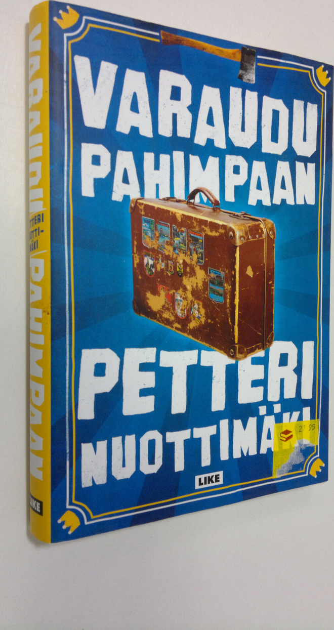 Petteri Nuottimäki : Varaudu pahimpaan