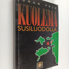 Juhan Paju : Kuolema Susiluodolla - pikkukuva 1