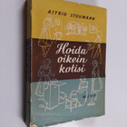 Astrid Stoumann : Hoida oikein kotisi - pikkukuva 1