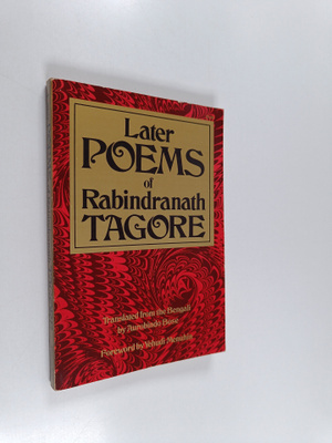 Rabindranath Tagore : Later Poems of Rabindranath Tagore