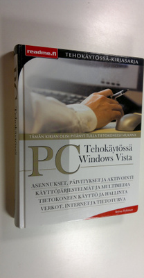Reima Flyktman : PC tehokäytössä : Windows Vista