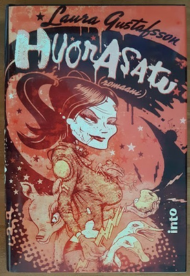 Laura Gustafsson: Huorasatu