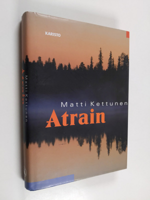 Matti Kettunen : Atrain