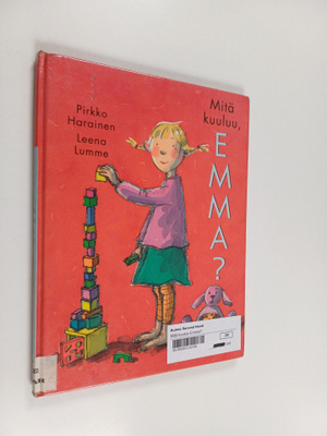 Pirkko Harainen : Mitä kuuluu, Emma?