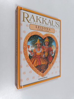 Julia Parker : Rakkaus Leijona : 23 heinäkuuta - 23 elokuuta