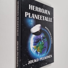 Jouko Pelkonen : Herrojen planeetalle (signeerattu) - pikkukuva 1