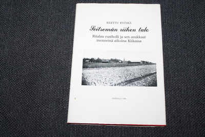 Kerttu Ryömä - Seitsemän riihen talo