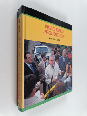 Ron Whittaker : Video field production