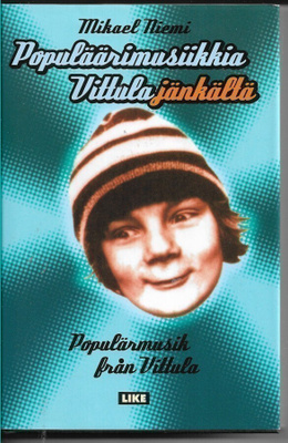 Mikael Niemi, Populäärimusiikkia Vittulajänkältä