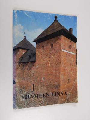 Elias Härö : Hämeen linna : opas