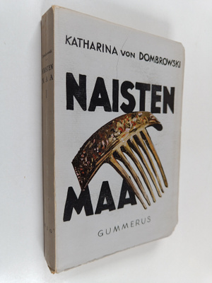 Katharin von Dombrowski : Naisten maa 1