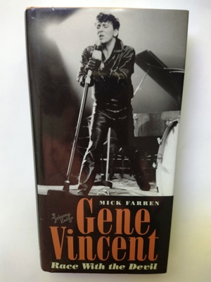 Gene Vincent Race with the devil Mick Farren