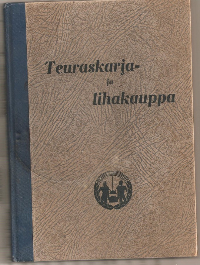 SOK:n Ohjekirjanen  No 5 :Teuraskarja- ja lihakauppa