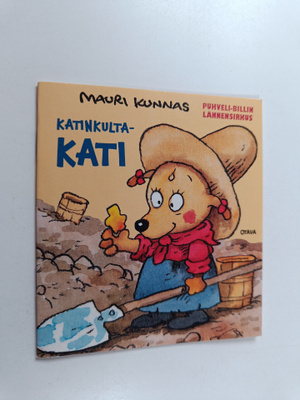 Mauri Kunnas : Katinkulta-Kati