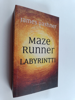 James Dashner : Maze runner : labyrintti