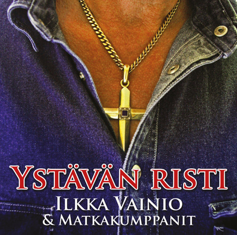 Various • Ystävän Risti (Ilkka Vainio & Matkakumppanit) CD