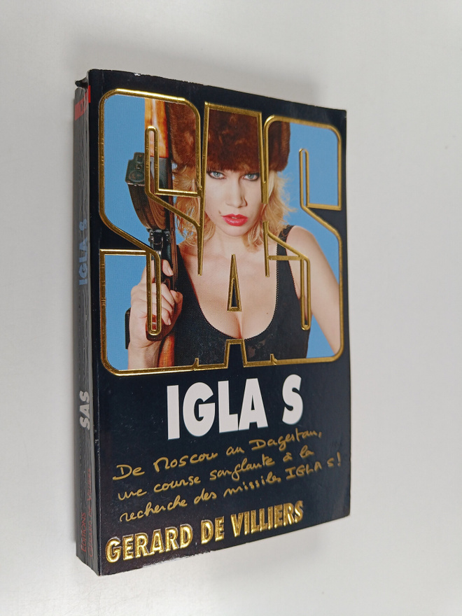 Gerard De Villiers : Igla S