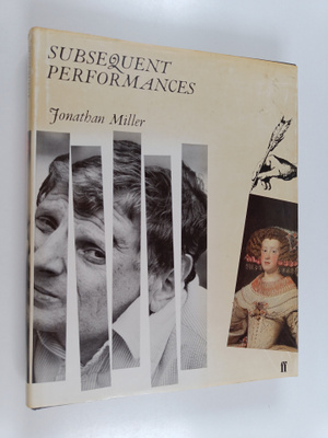 Jonathan Miller : Subsequent performances