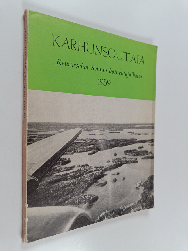 Karhunsoutaja : Keurusselän Seura ry:n kotiseutujulkaisu ...