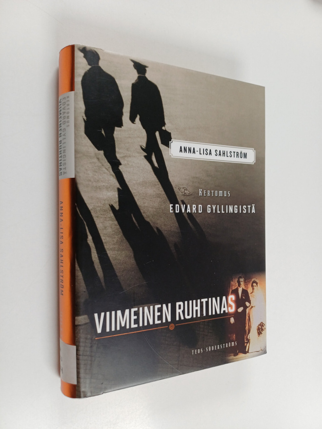 Anna-Lisa Sahlström : Viimeinen ruhtinas : kertomus Edvar...
