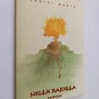 Pentti Murto : Niillä rajoilla : runoja - pikkukuva 1