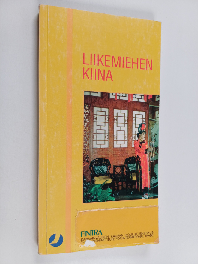 Jaana Pukkila : Liikemiehen Kiina