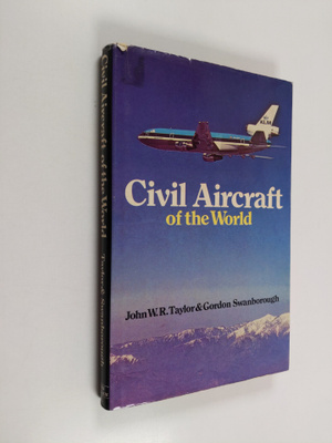John W. R. Taylor : Civil aircraft of the world