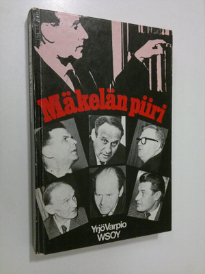 Yrjö Varpio : Mäkelän piiri : tutkimus tamperelaisesta ki...