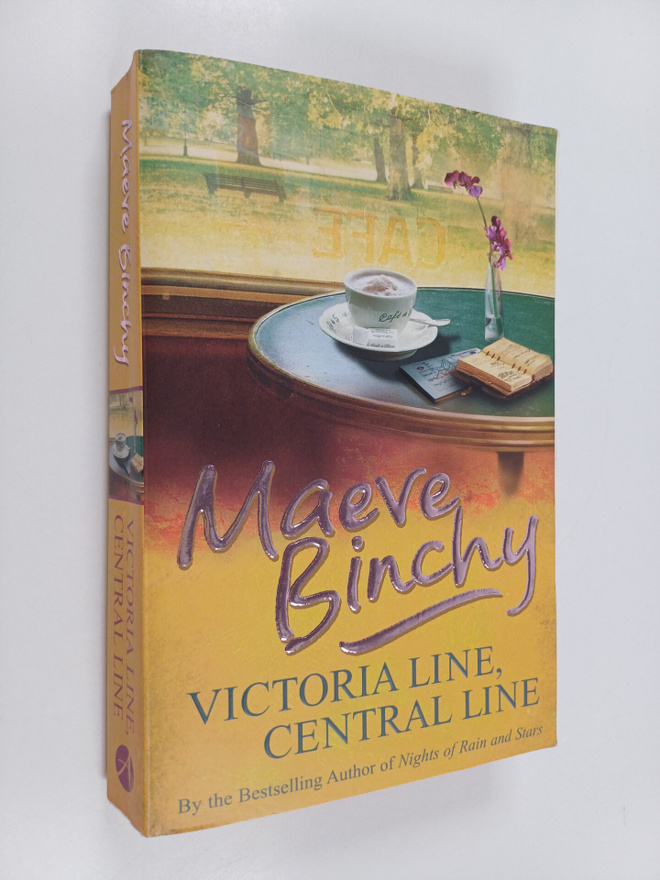Maeve Binchy : Victoria line, Central line